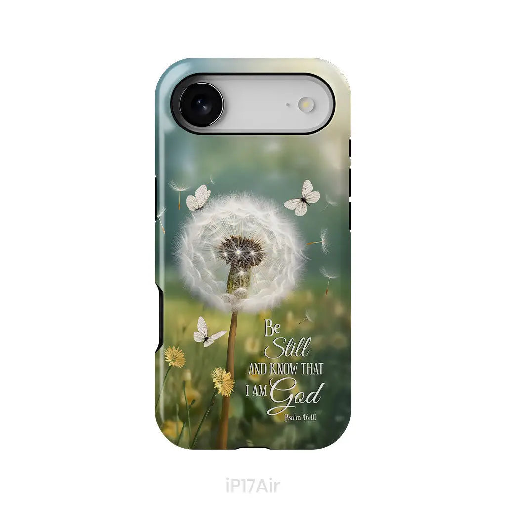 Be Still and Know, Dandelion with Butterflies – Psalm 46:10 Christian Phone Case