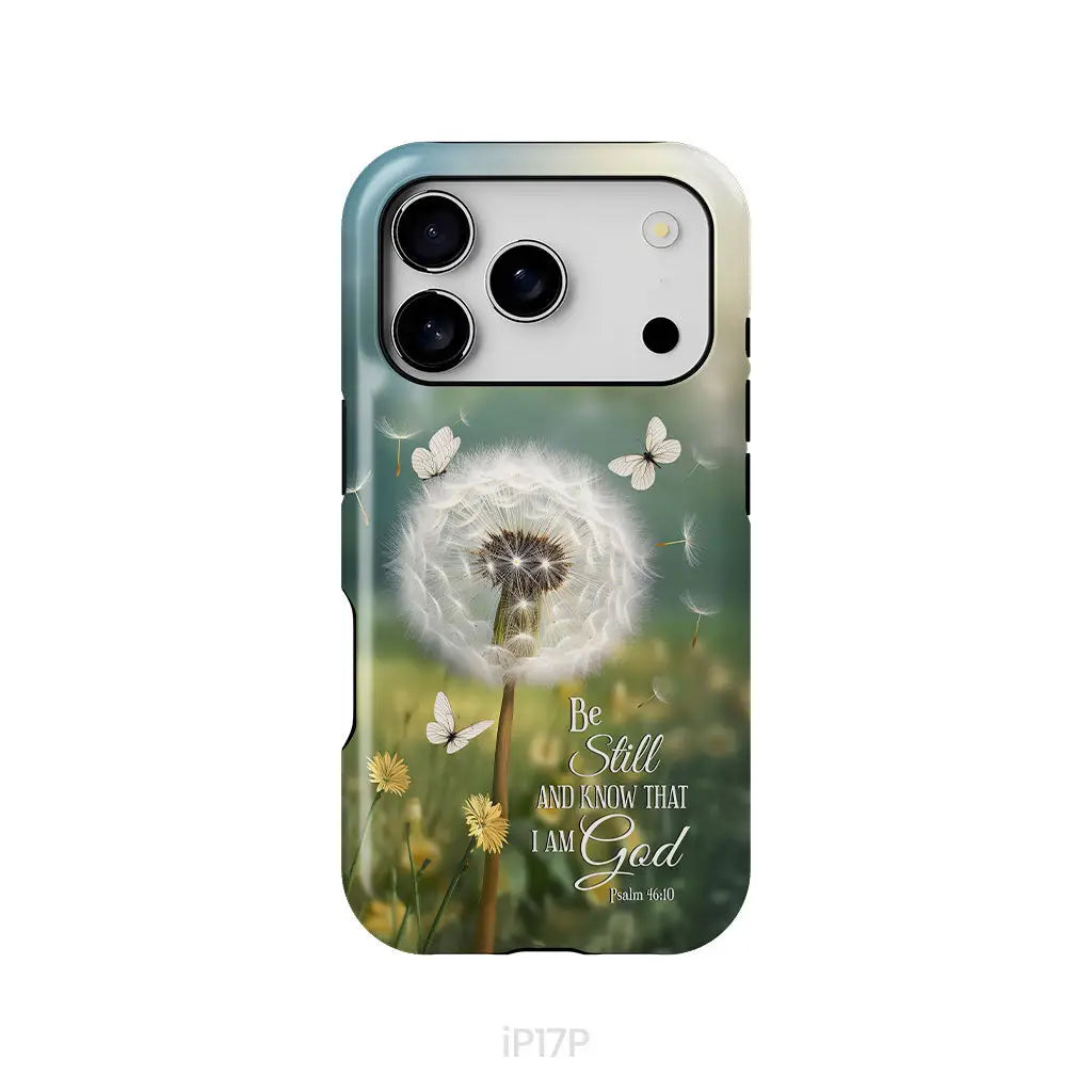 Be Still and Know, Dandelion with Butterflies – Psalm 46:10 Christian Phone Case