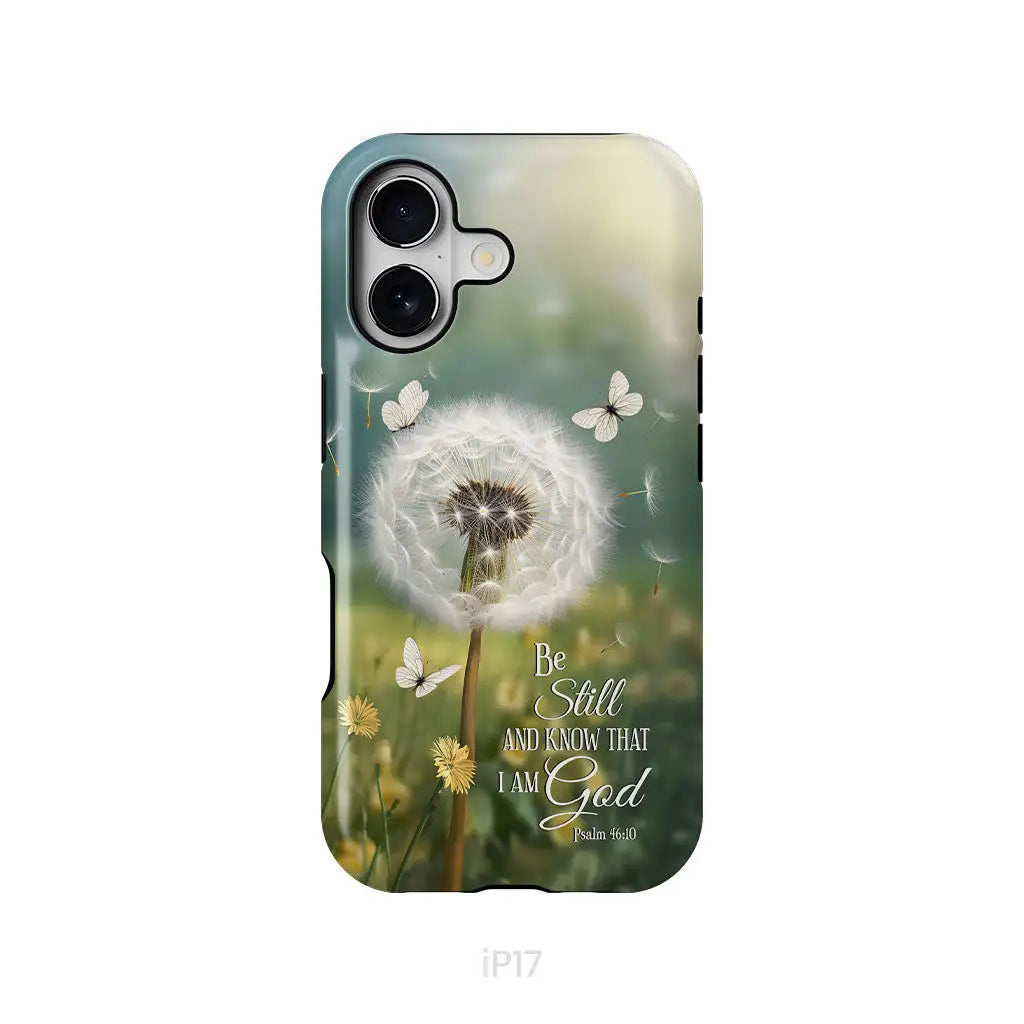 Be Still and Know, Dandelion with Butterflies – Psalm 46:10 Christian Phone Case