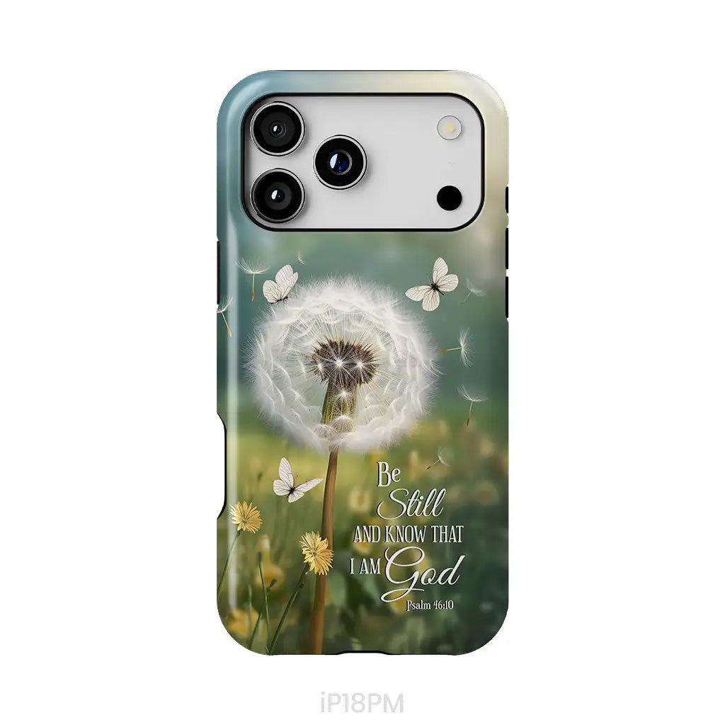 Be Still and Know, Dandelion with Butterflies – Psalm 46:10 Christian Phone Case