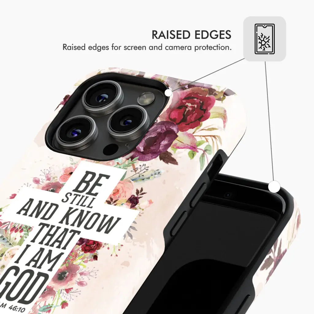 Be still and know that I am God phone case - Psalm 46:10 Bible verse phone case