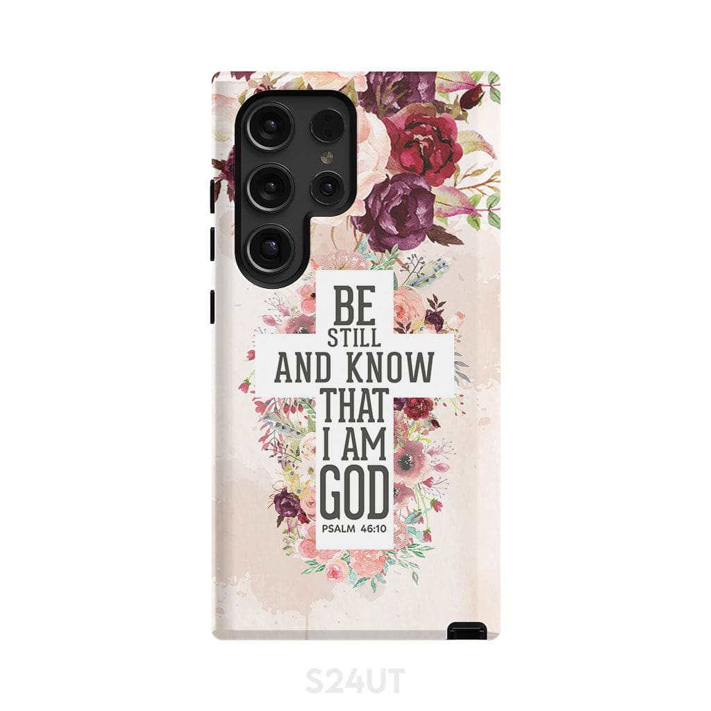 Be still and know that I am God phone case - Psalm 46:10 Bible verse phone case