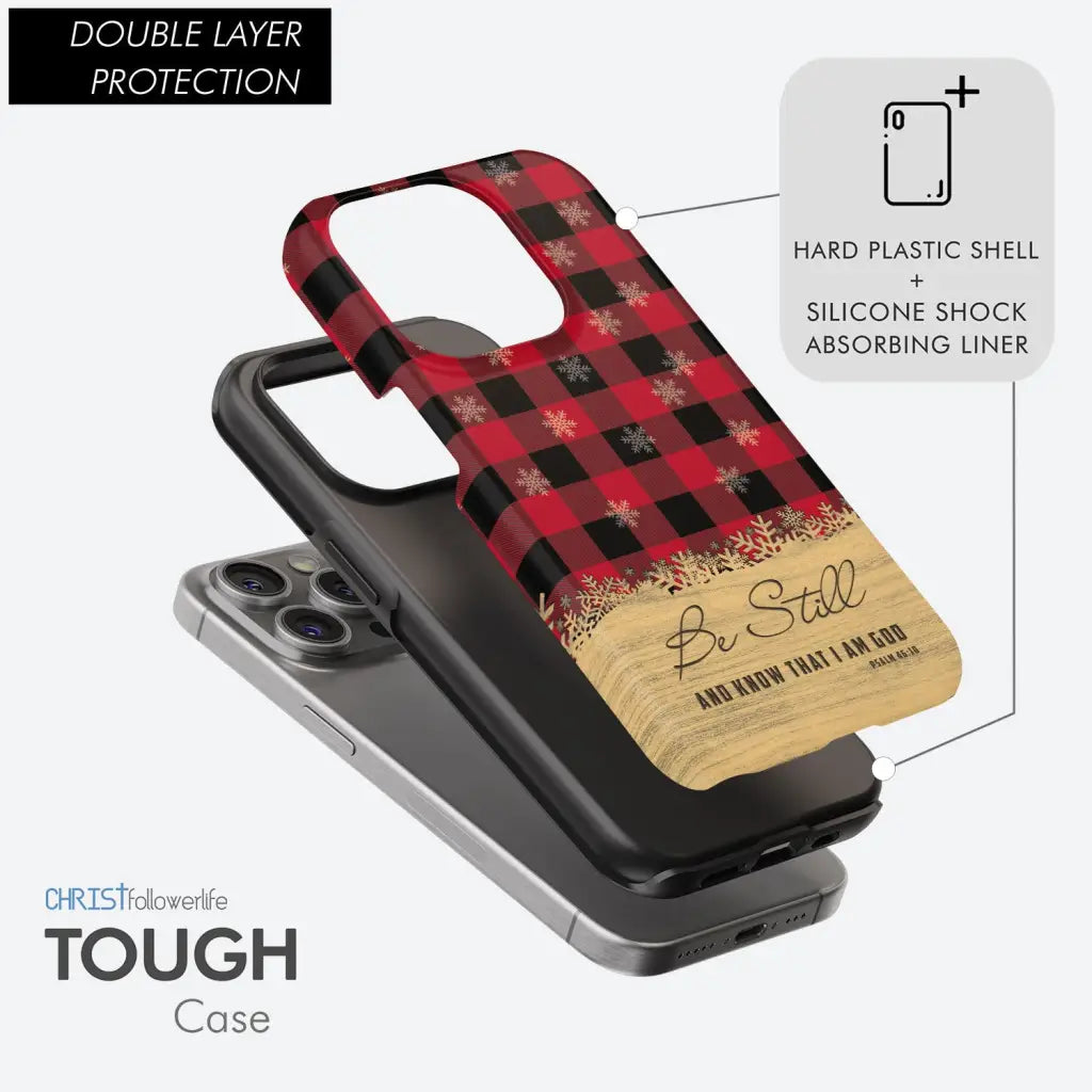 Be still and know that I am God, red black buffalo plaid, Christmas phone case