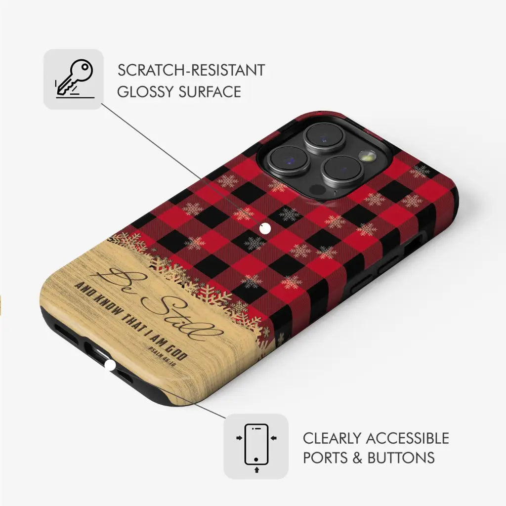 Be still and know that I am God, red black buffalo plaid, Christmas phone case