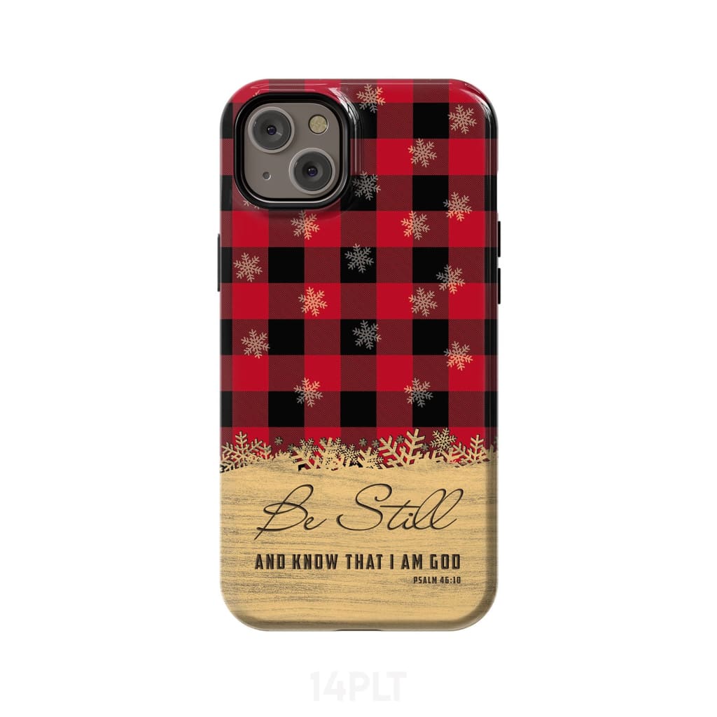 Be still and know that I am God, red black buffalo plaid, Christmas phone case