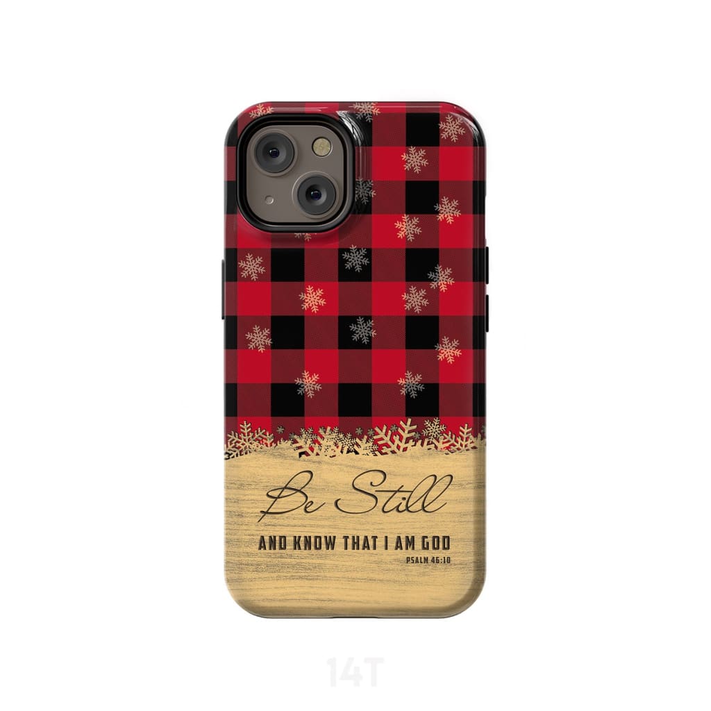 Be still and know that I am God, red black buffalo plaid, Christmas phone case