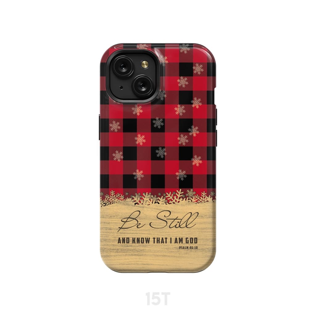 Be still and know that I am God, red black buffalo plaid, Christmas phone case