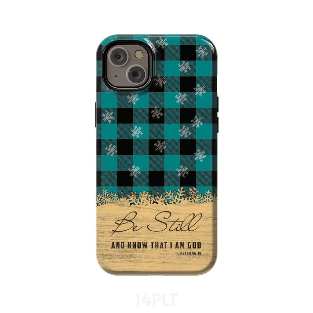Be still and know that I am God, teal black buffalo plaid, Christmas phone case