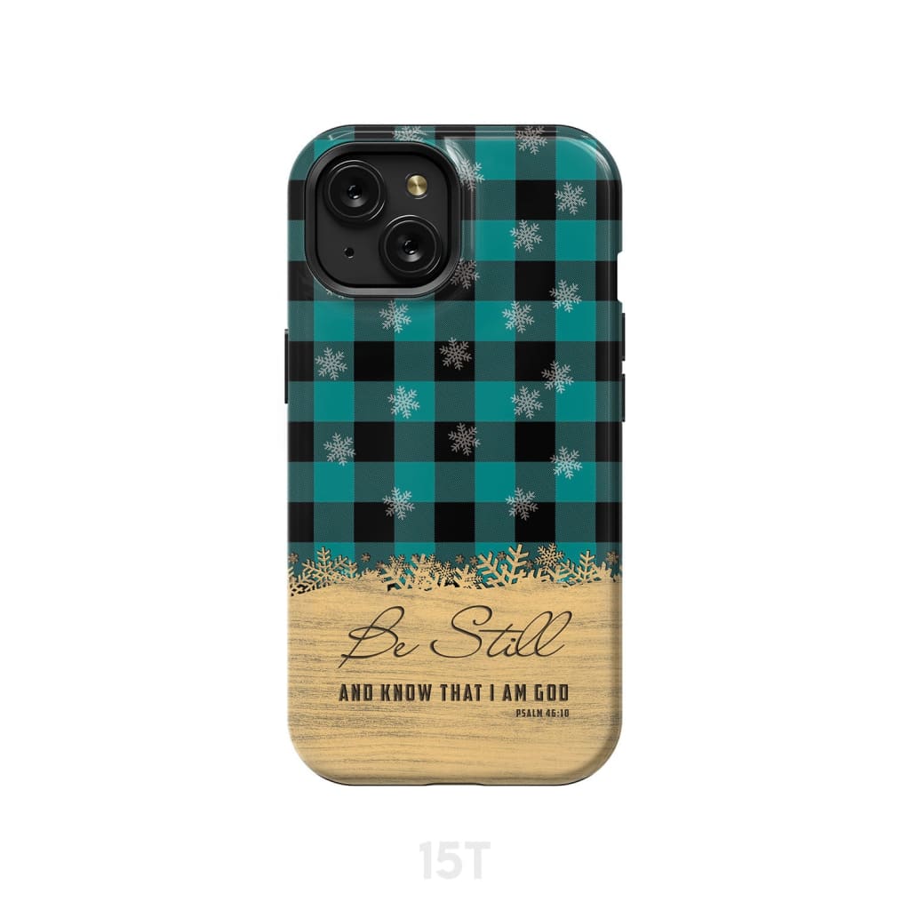 Be still and know that I am God, teal black buffalo plaid, Christmas phone case