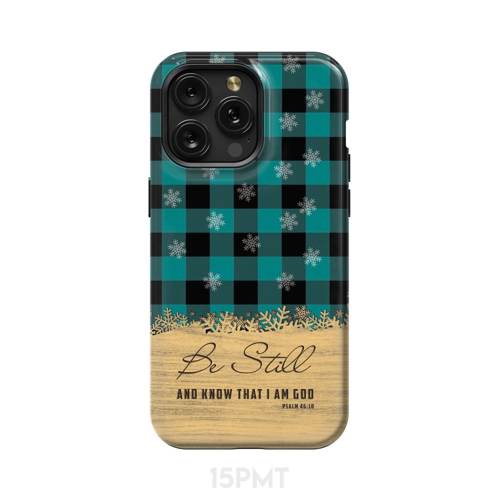 Be still and know that I am God, teal black buffalo plaid, Christmas phone case