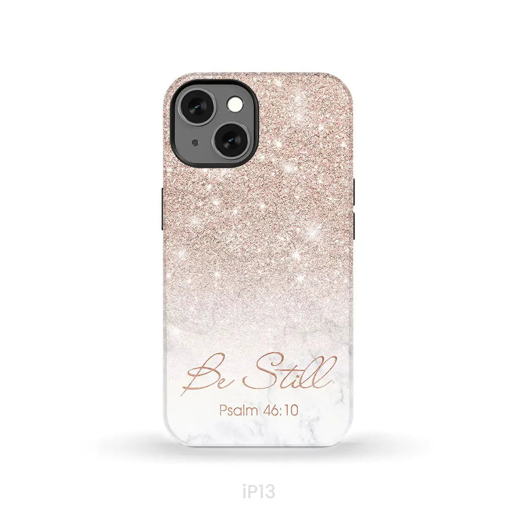 Be Still Psalm 46:10 Phone Case | Christian Gifts