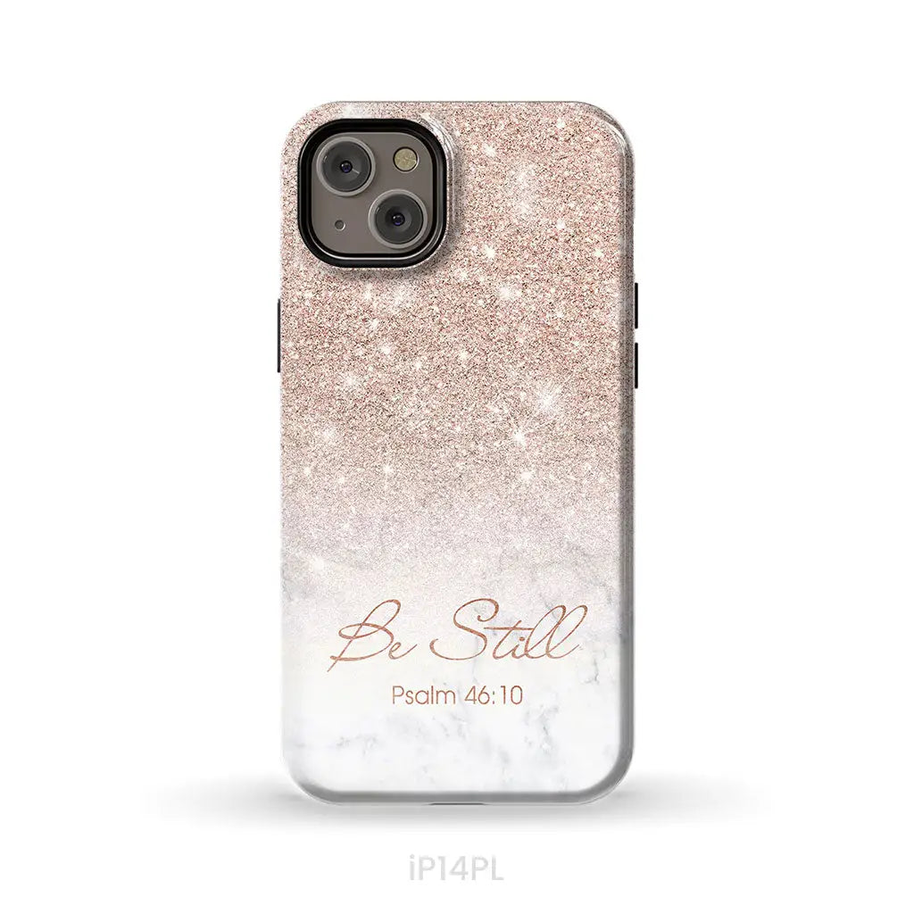 Be Still Psalm 46:10 Phone Case | Christian Gifts