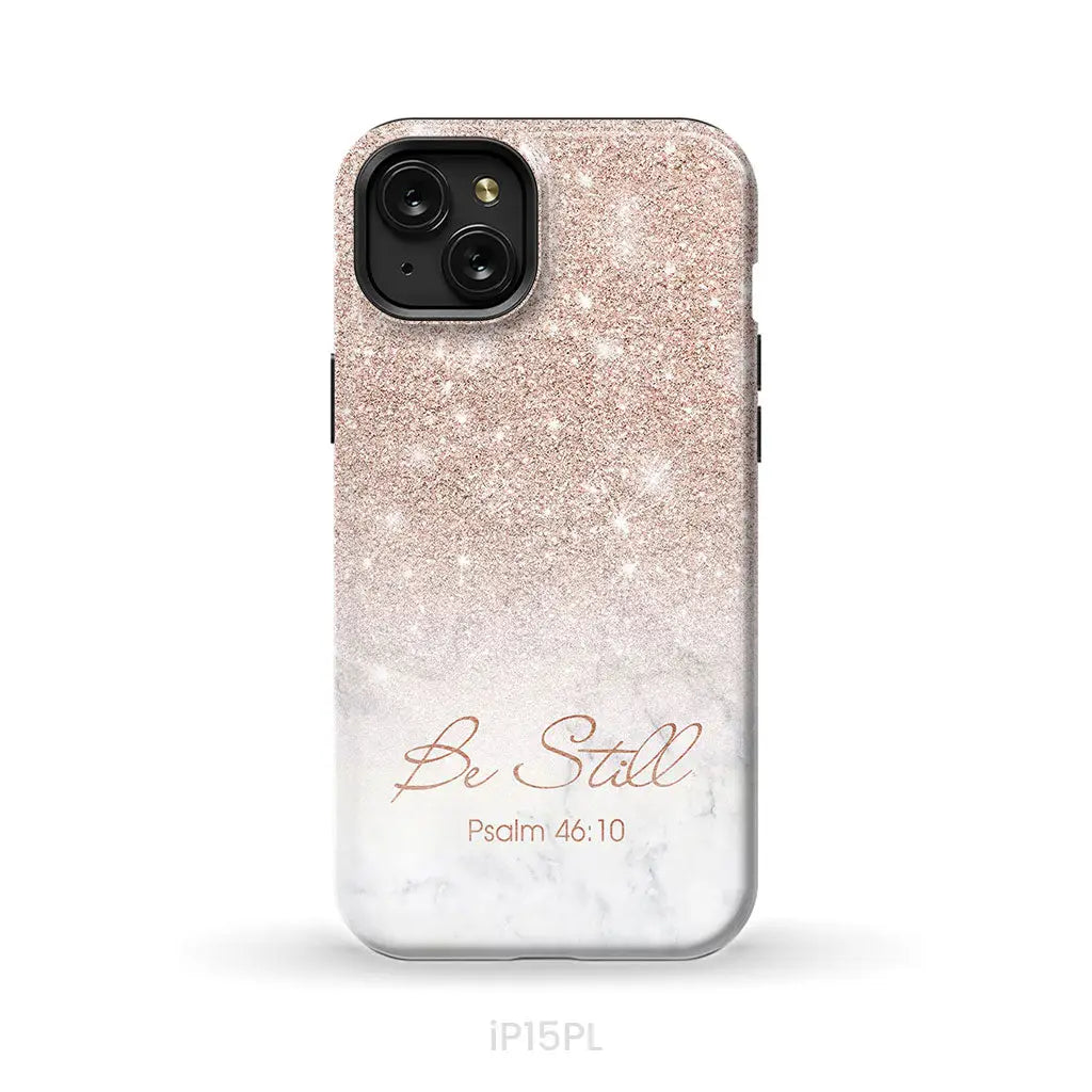 Be Still Psalm 46:10 Phone Case | Christian Gifts