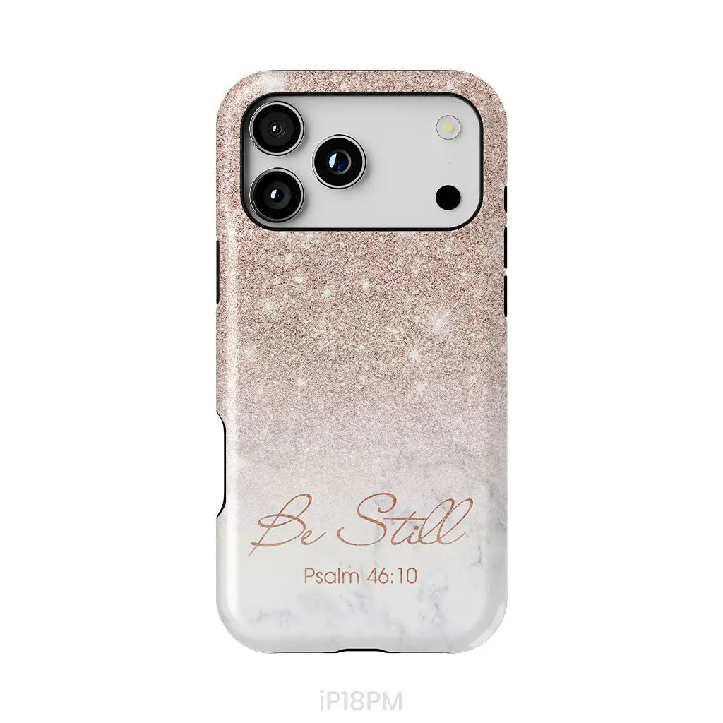 Be Still Psalm 46:10 Phone Case | Christian Gifts