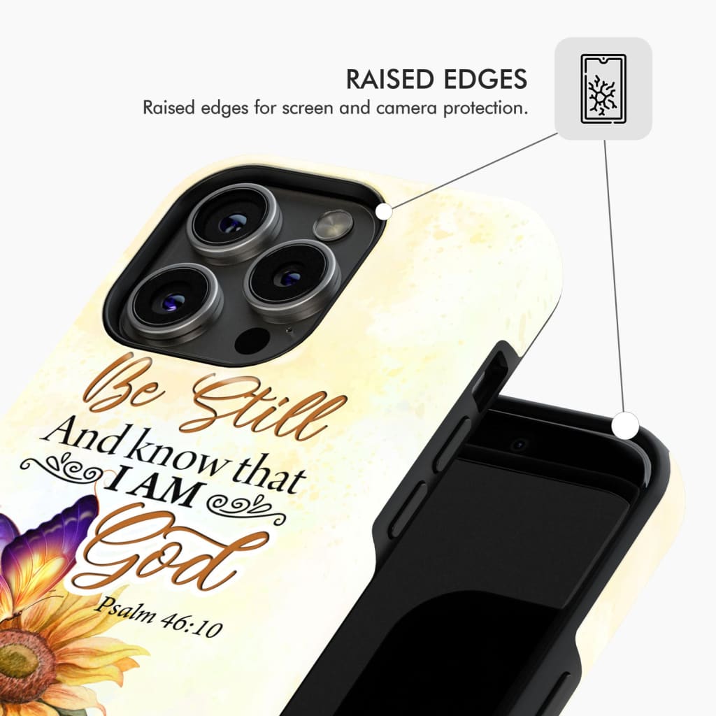 Bible Verse phone cases: Be still and know that I am God butterfly sunflower phone case