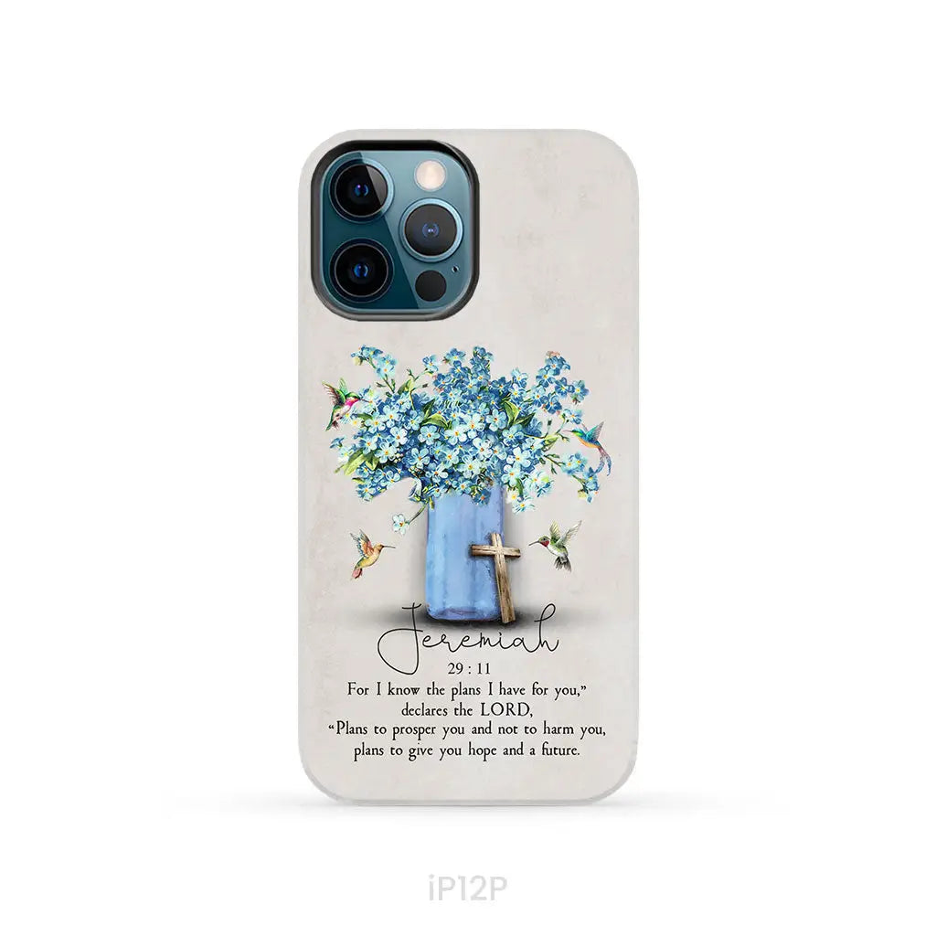 Bible Verse Phone Cases: Jeremiah 29:11 NIV, Hummingbird Flowers, Phone Case