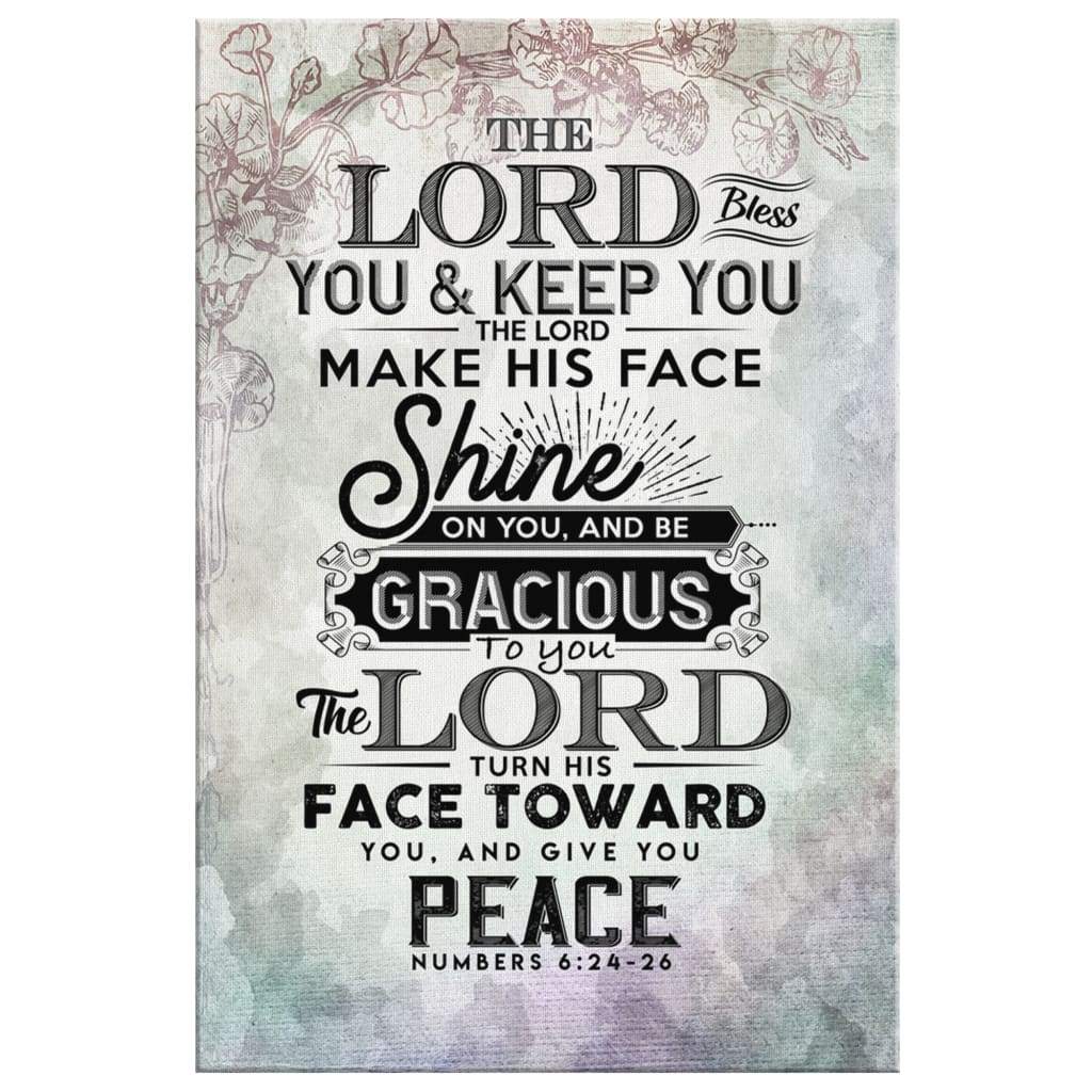 Bible Verse Wall Art: Numbers 6:24-26 The Lord Bless You And Keep You Canvas Print