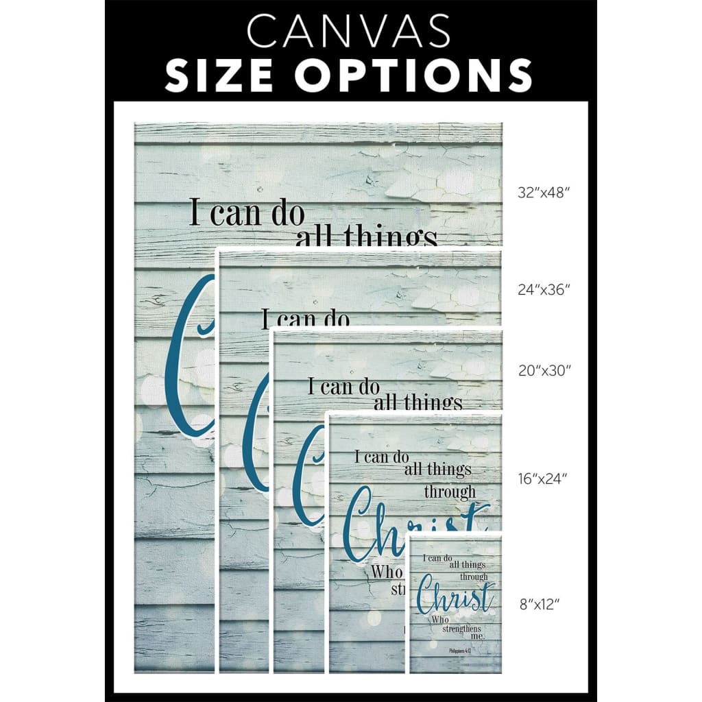 Bible Verse Wall Art: Philippians 4:13 I Can Do All Things Through Christ Canvas