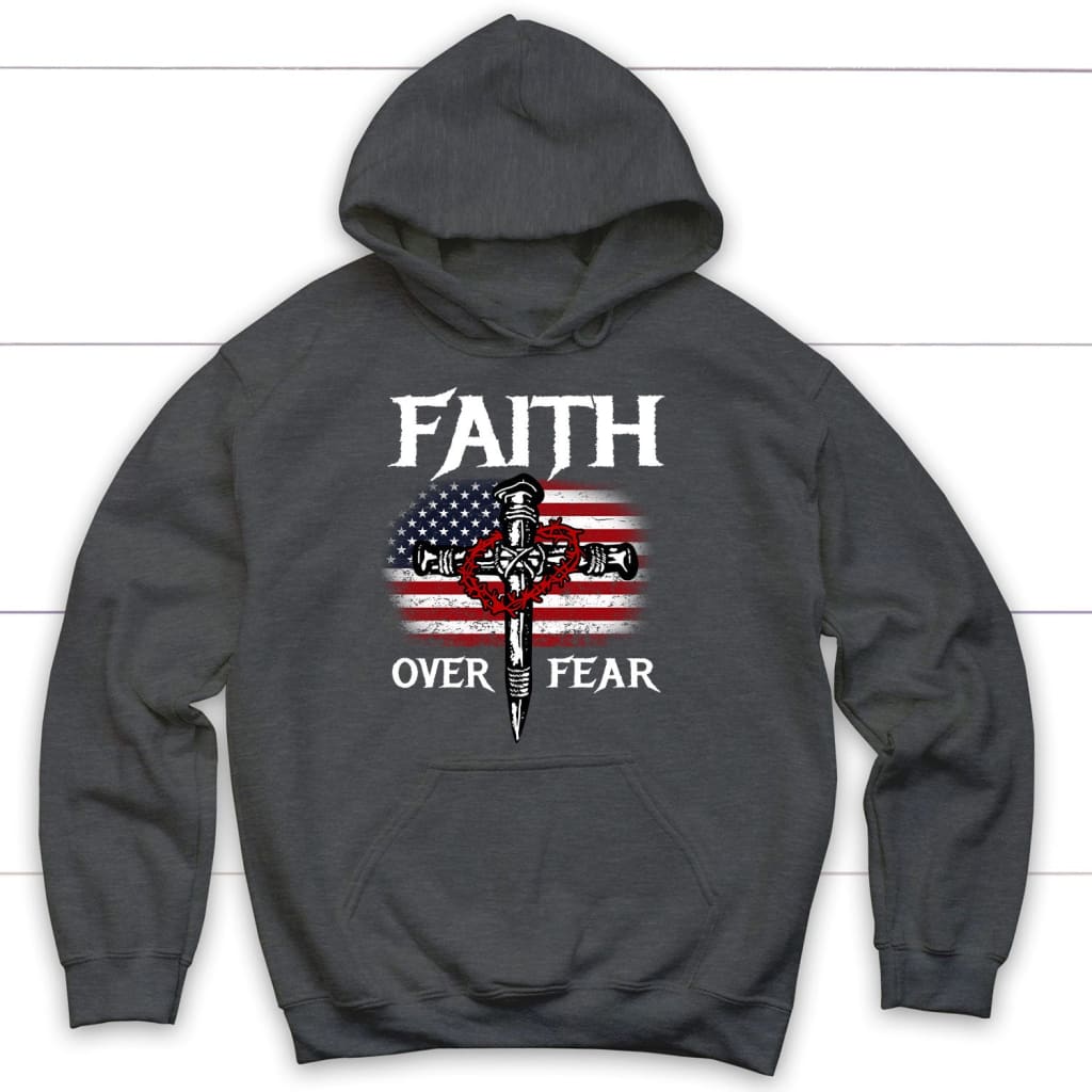 Christian Patriotic, Faith Over Fear American Flag Hoodie