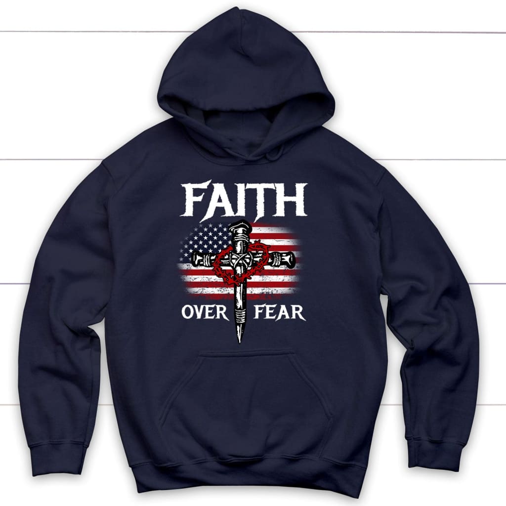 Christian Patriotic, Faith Over Fear American Flag Hoodie