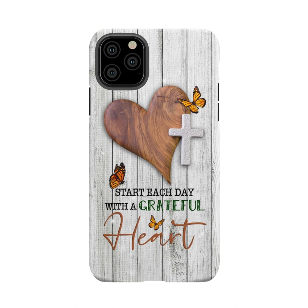 Christian phone case: Start each day with a grateful heart