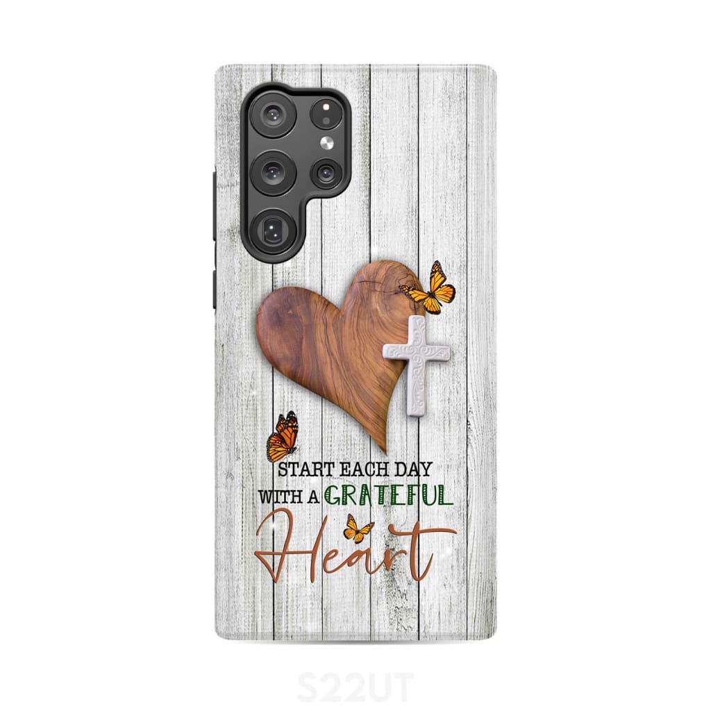 Christian phone case: Start each day with a grateful heart
