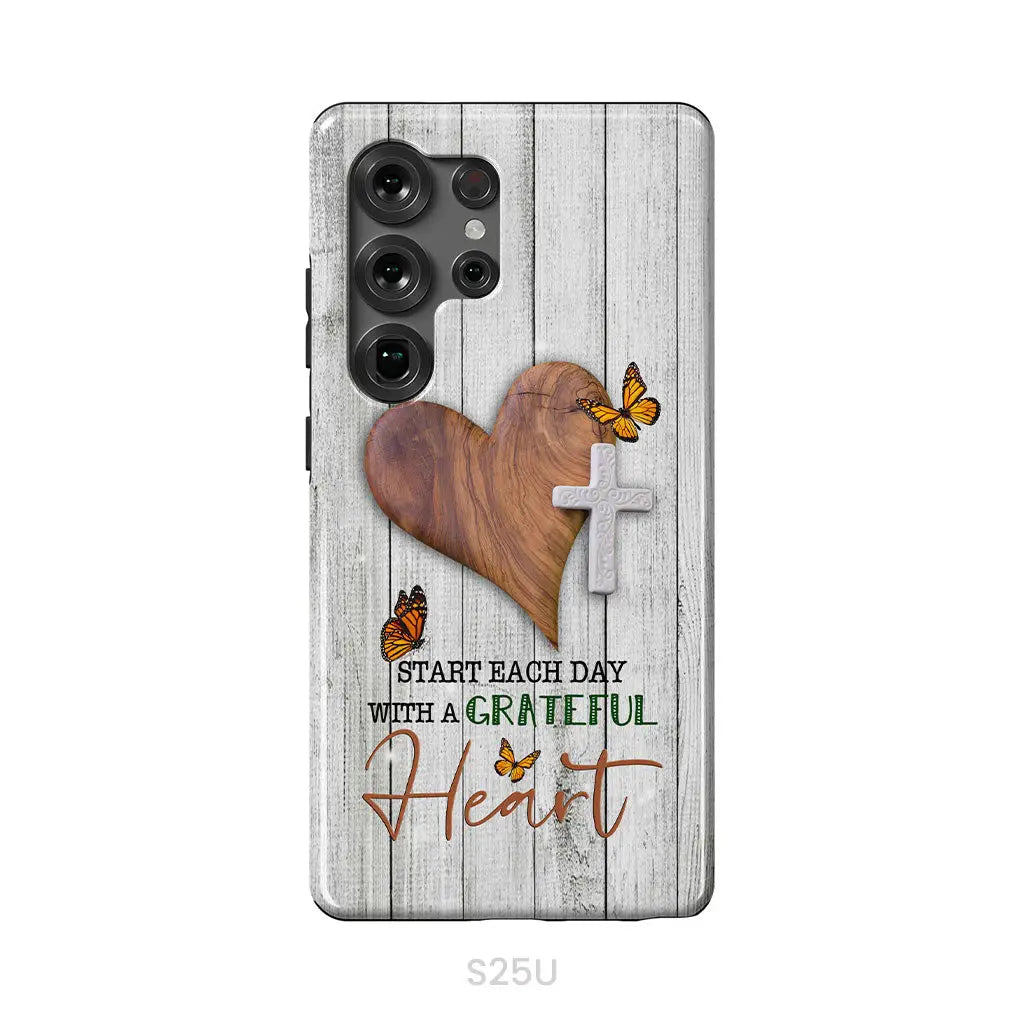 Christian phone case: Start each day with a grateful heart