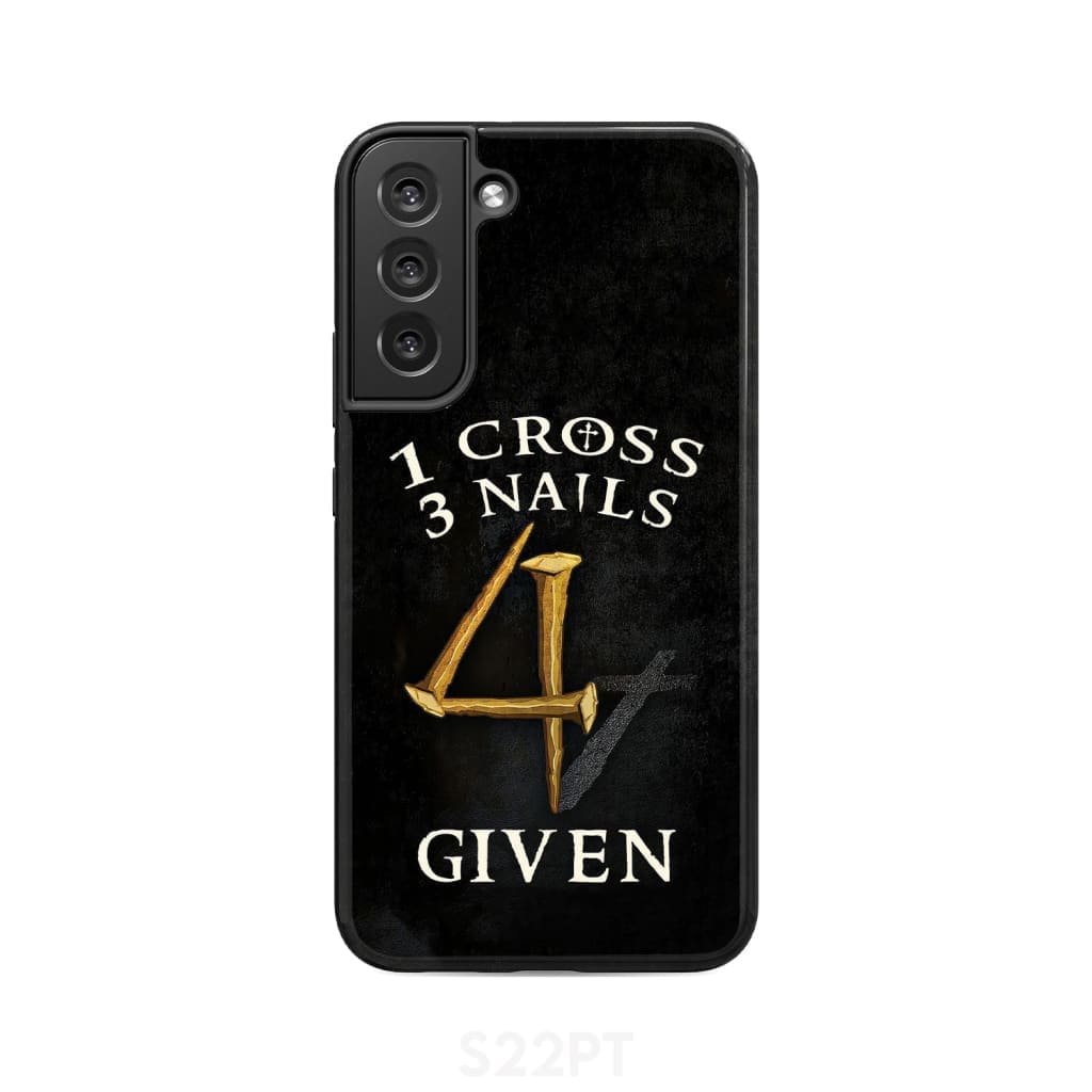 Christian phone cases: 1 Cross 3 Nails 4Given phone case, Christian gifts