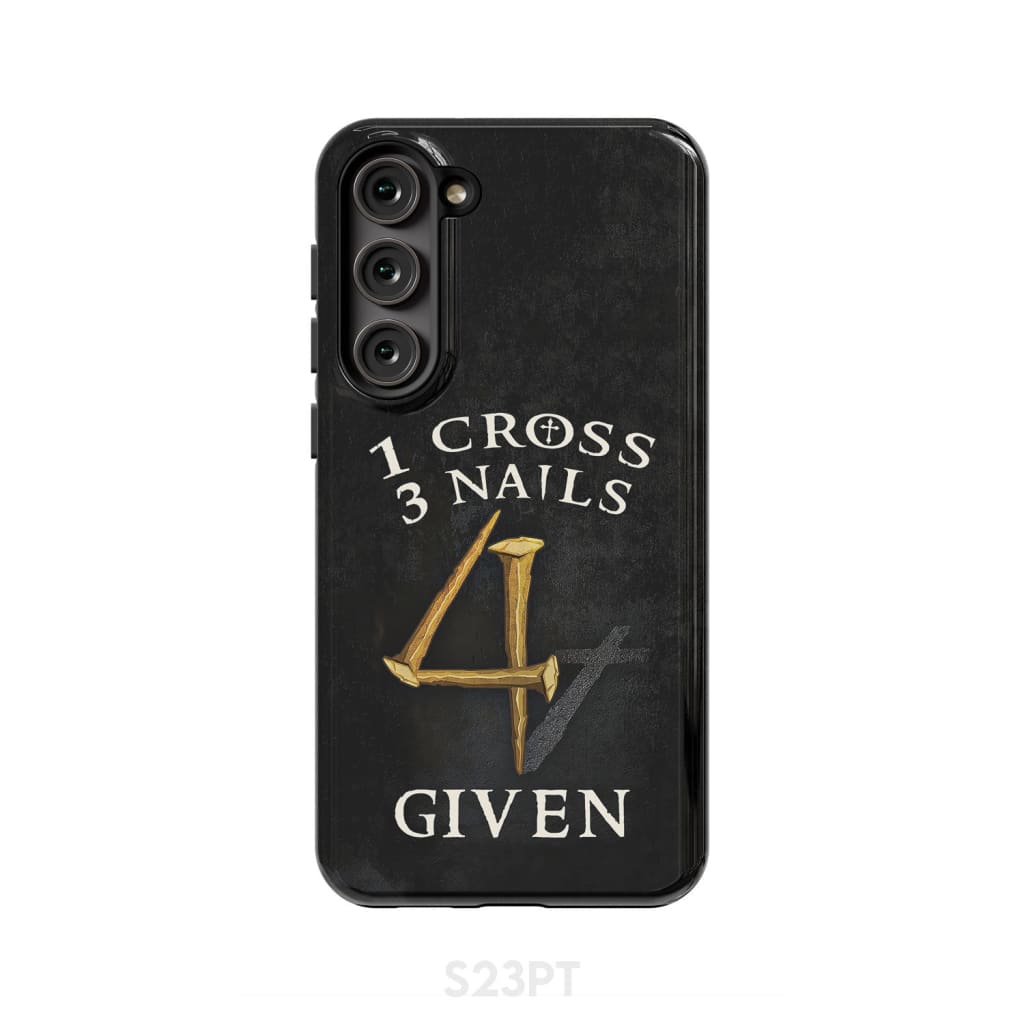 Christian phone cases: 1 Cross 3 Nails 4Given phone case, Christian gifts