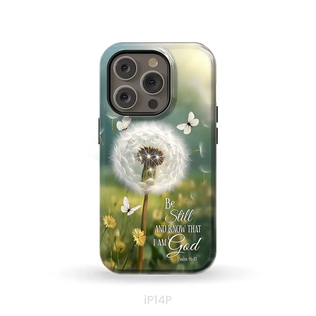 Be Still and Know, Dandelion with Butterflies – Psalm 46:10 Christian Phone Case