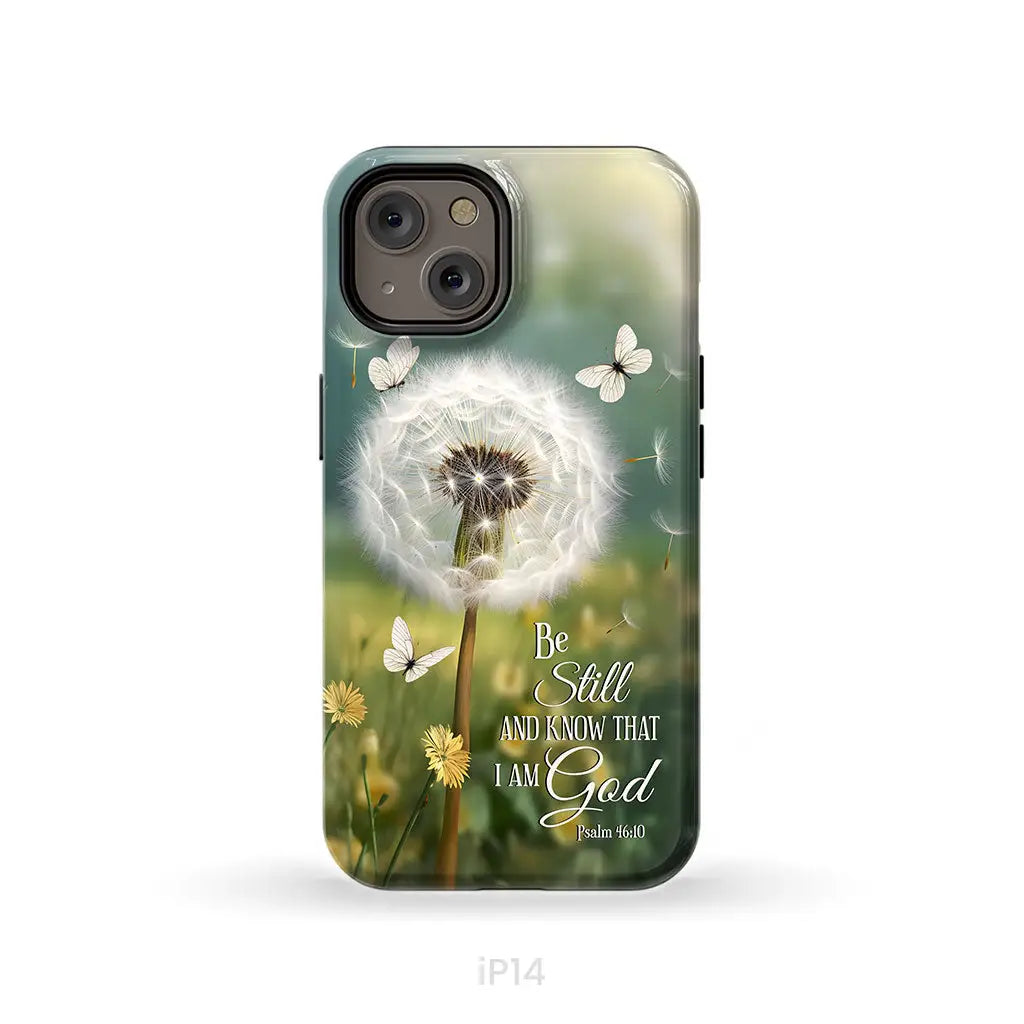 Be Still and Know, Dandelion with Butterflies – Psalm 46:10 Christian Phone Case