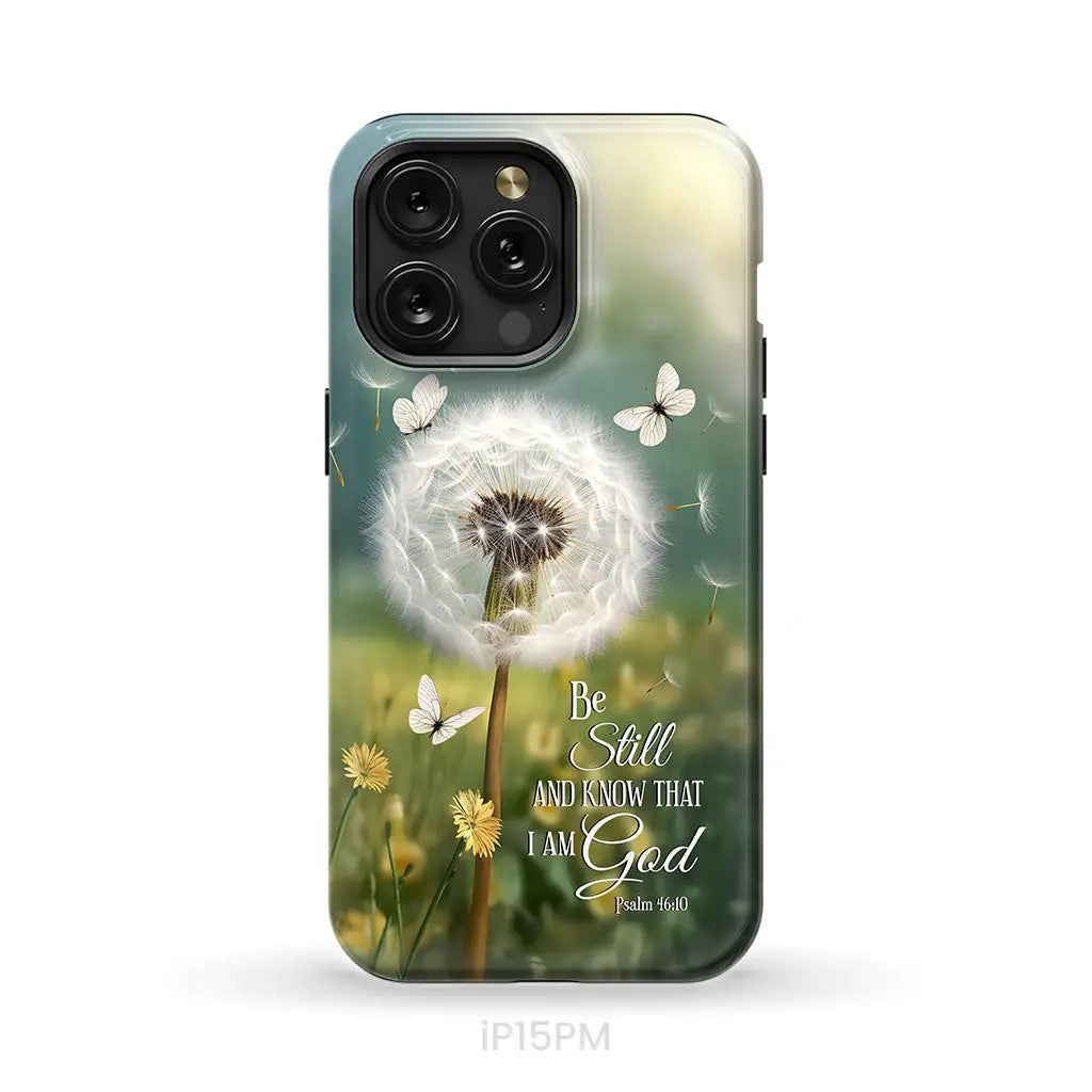 Be Still and Know, Dandelion with Butterflies – Psalm 46:10 Christian Phone Case