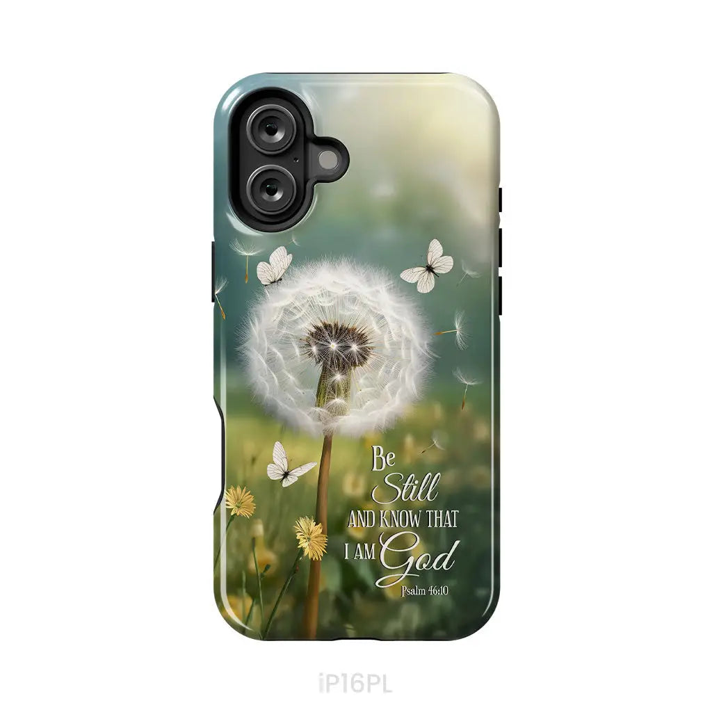 Be Still and Know, Dandelion with Butterflies – Psalm 46:10 Christian Phone Case