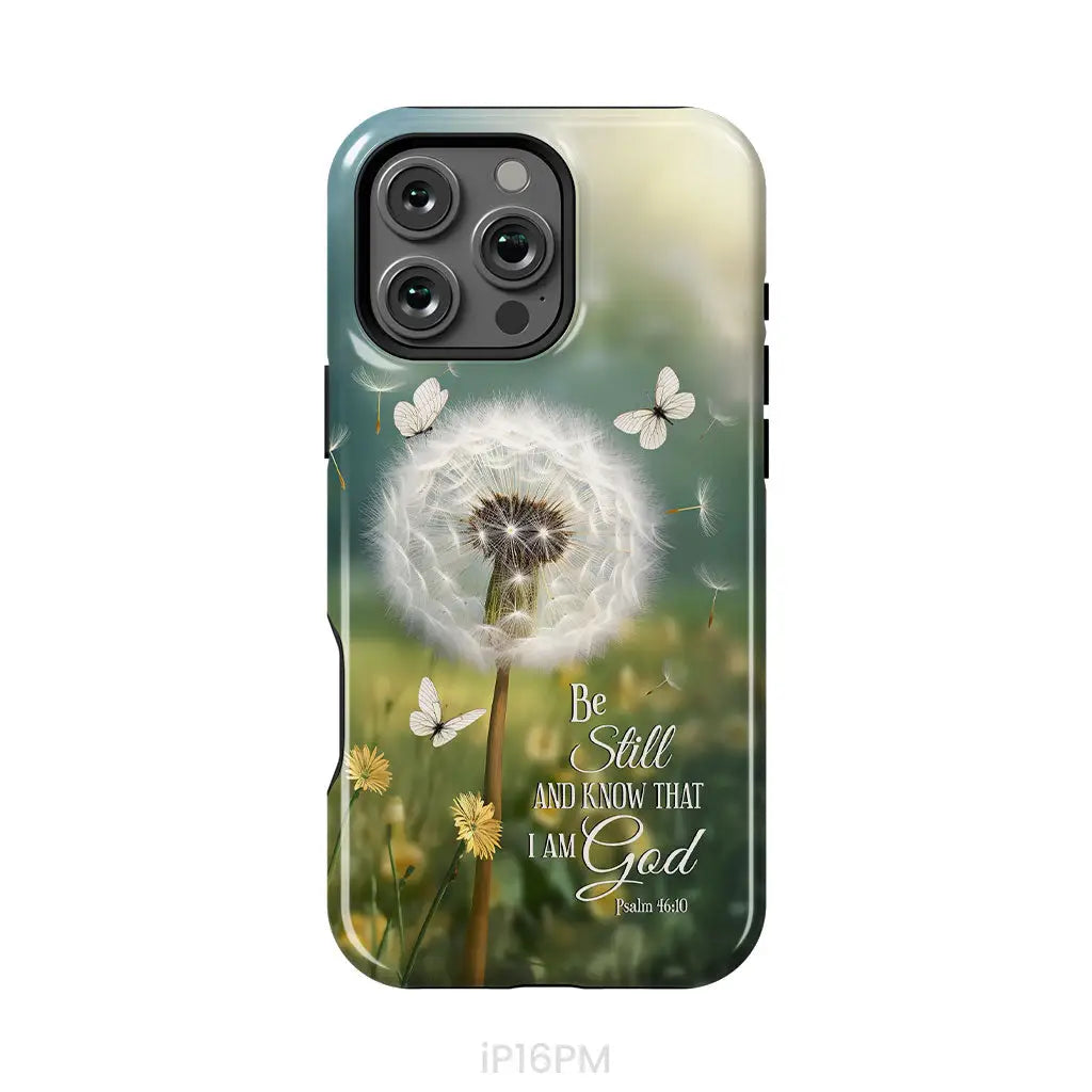 Be Still and Know, Dandelion with Butterflies – Psalm 46:10 Christian Phone Case