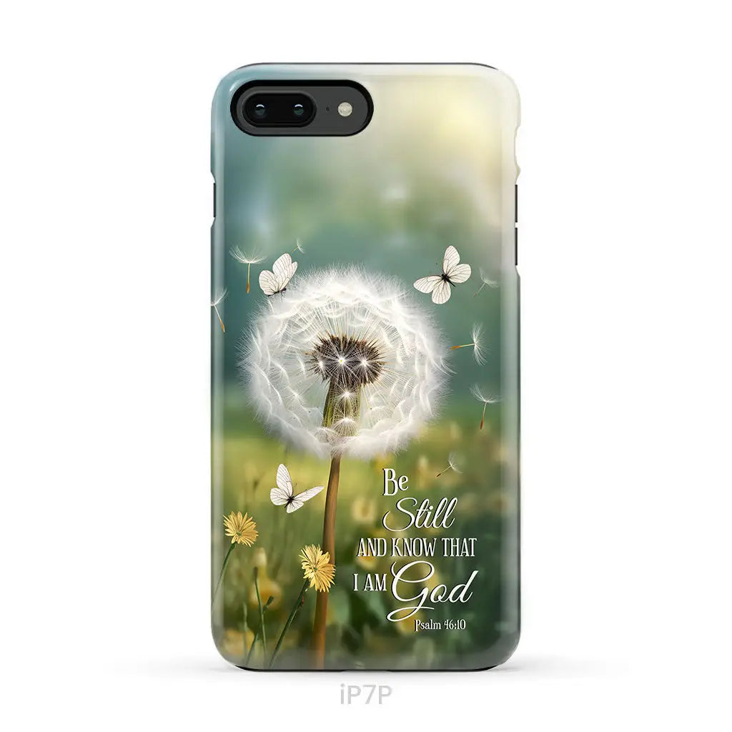Be Still and Know, Dandelion with Butterflies – Psalm 46:10 Christian Phone Case