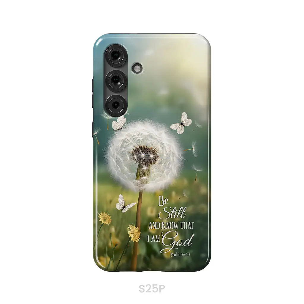 Be Still and Know, Dandelion with Butterflies – Psalm 46:10 Christian Phone Case