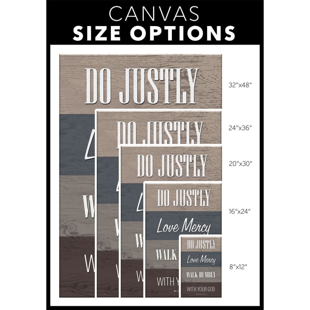 Do Justly Love Mercy Walk Humbly Micah 6:8 Bible Verse Wall Art Canvas Print