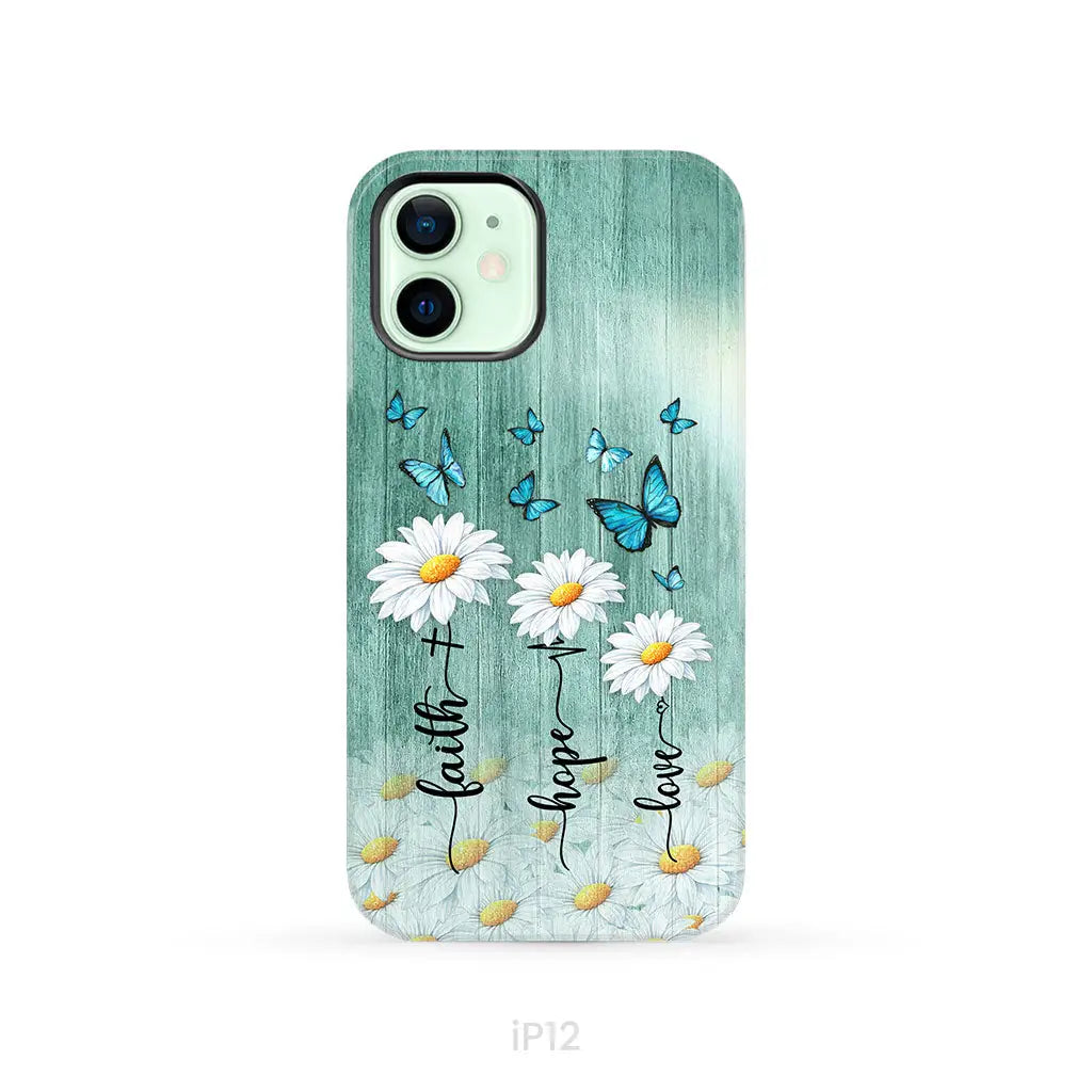 Faith Hope Love Daisy Butterfly – 1 Corinthians 13:13 – Christian Phone Case