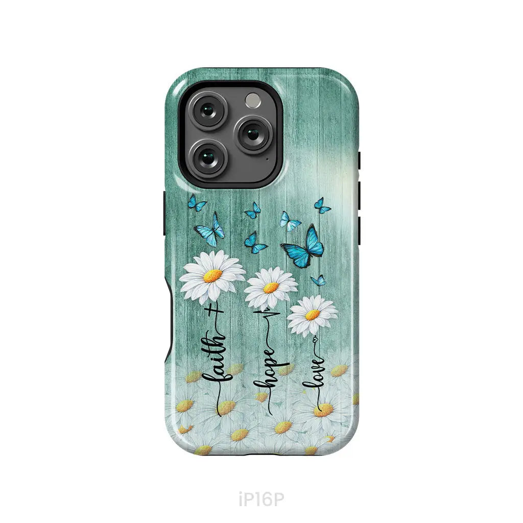 Faith Hope Love Daisy Butterfly – 1 Corinthians 13:13 – Christian Phone Case
