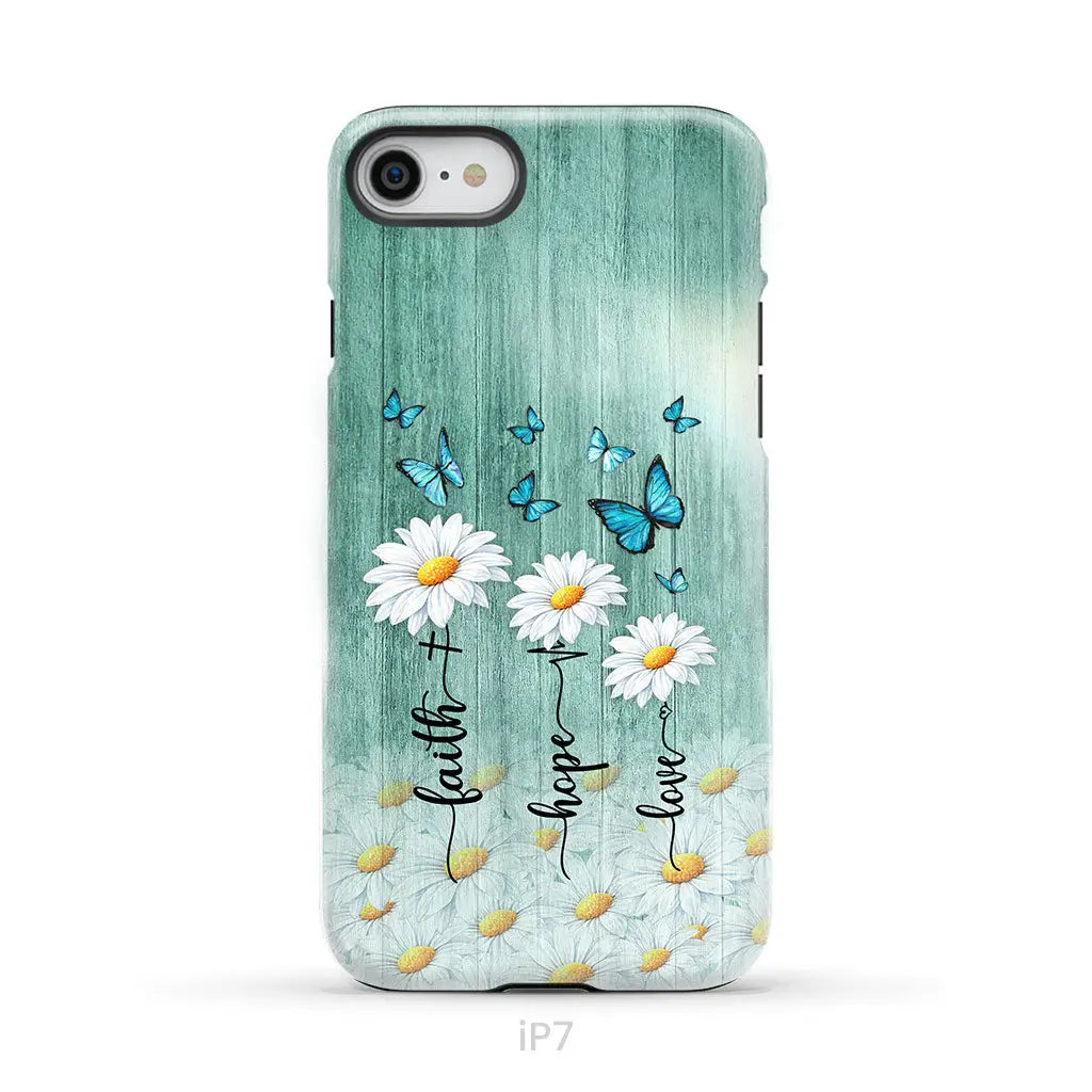 Faith Hope Love Daisy Butterfly – 1 Corinthians 13:13 – Christian Phone Case