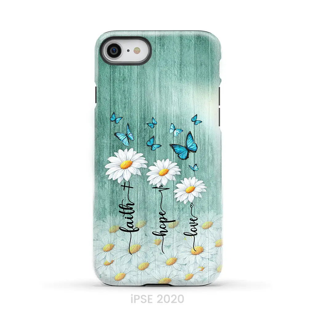 Faith Hope Love Daisy Butterfly – 1 Corinthians 13:13 – Christian Phone Case