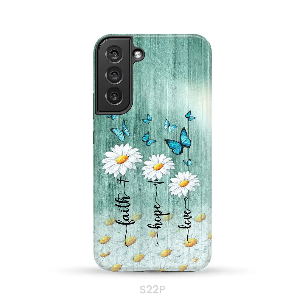 Faith Hope Love Daisy Butterfly – 1 Corinthians 13:13 – Christian Phone Case