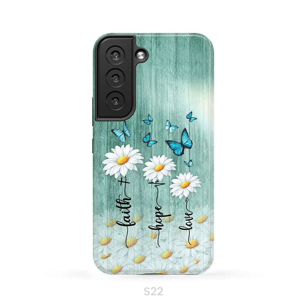 Faith Hope Love Daisy Butterfly – 1 Corinthians 13:13 – Christian Phone Case