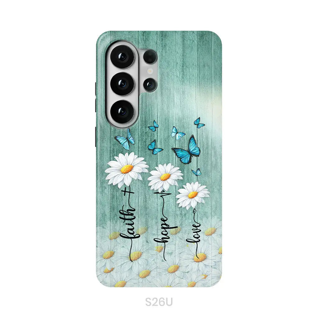 Faith Hope Love Daisy Butterfly – 1 Corinthians 13:13 – Christian Phone Case
