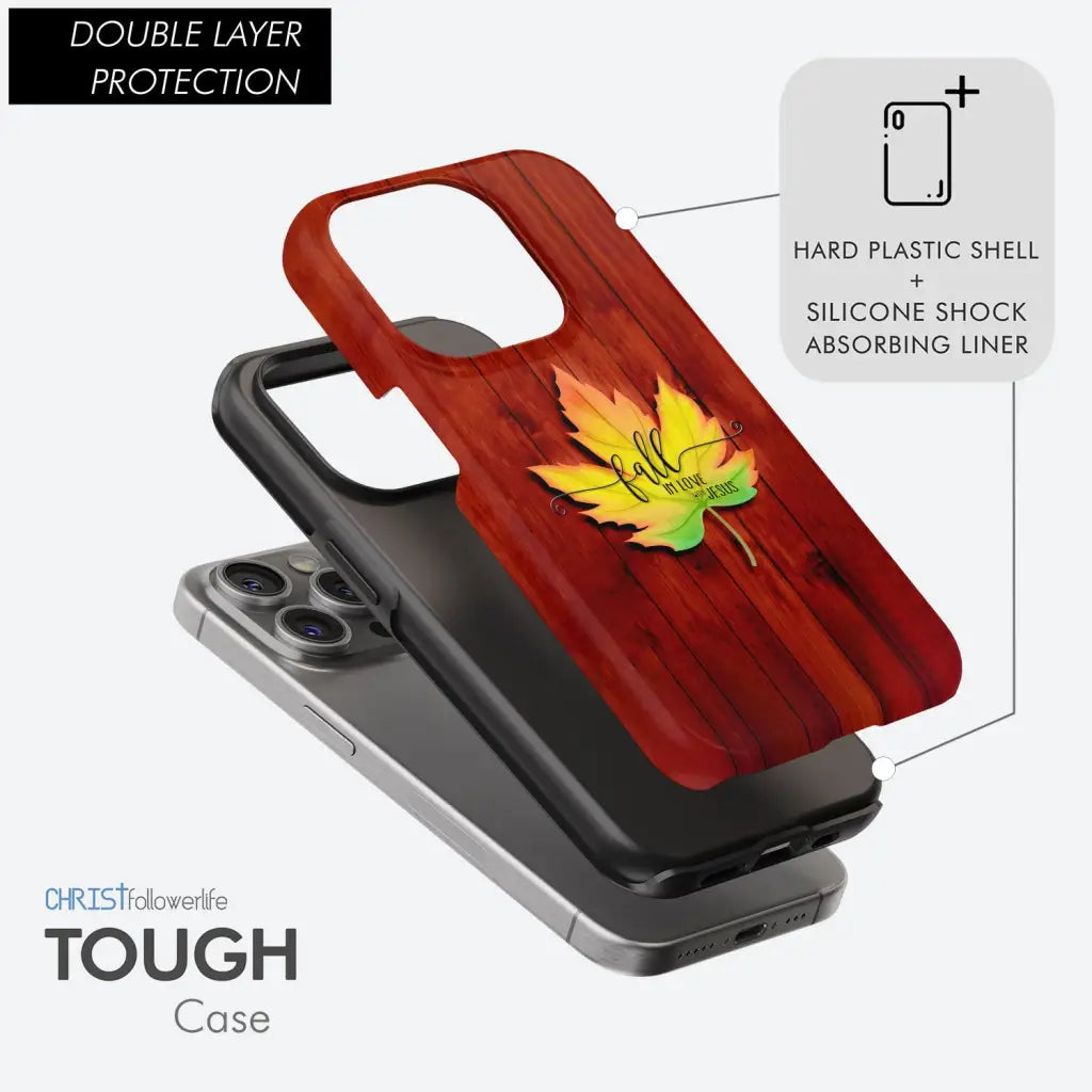 Fall in Love With Jesus Phone Case