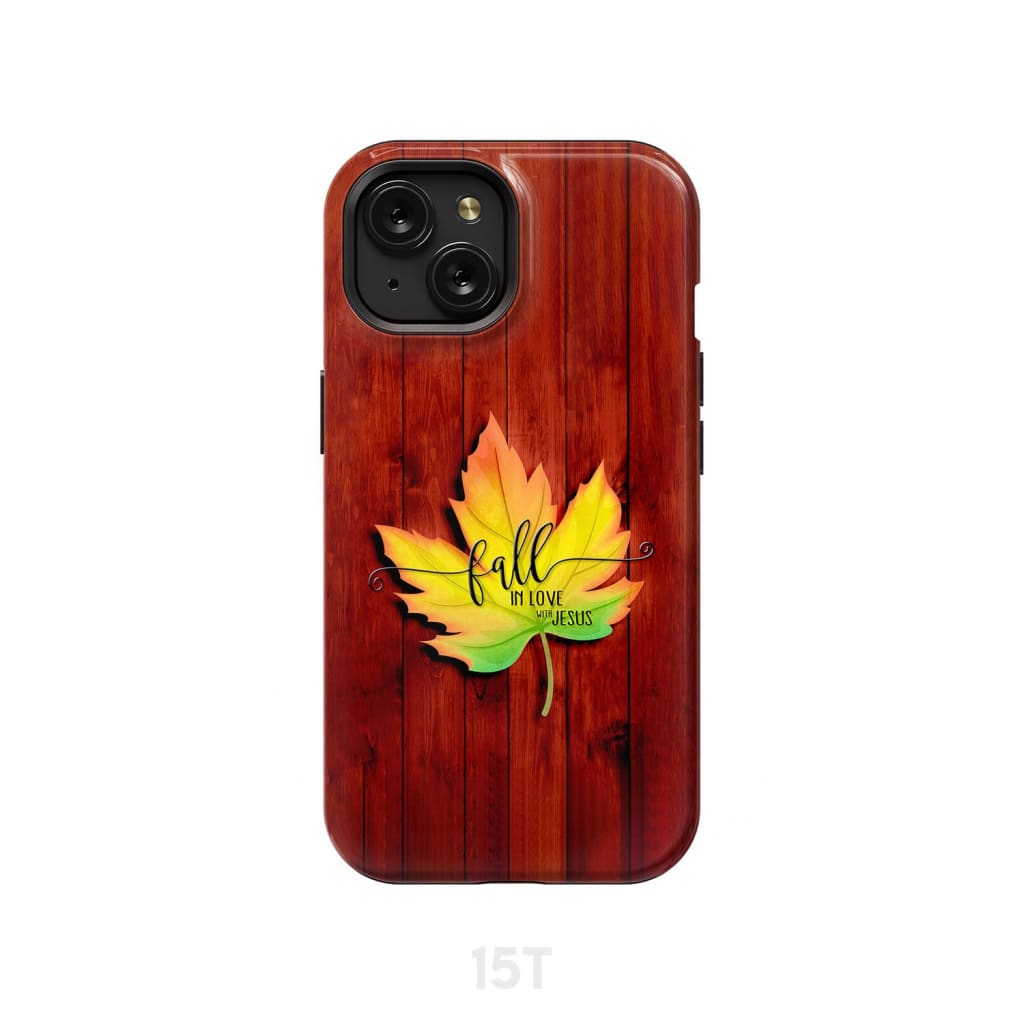 Fall in Love With Jesus Phone Case