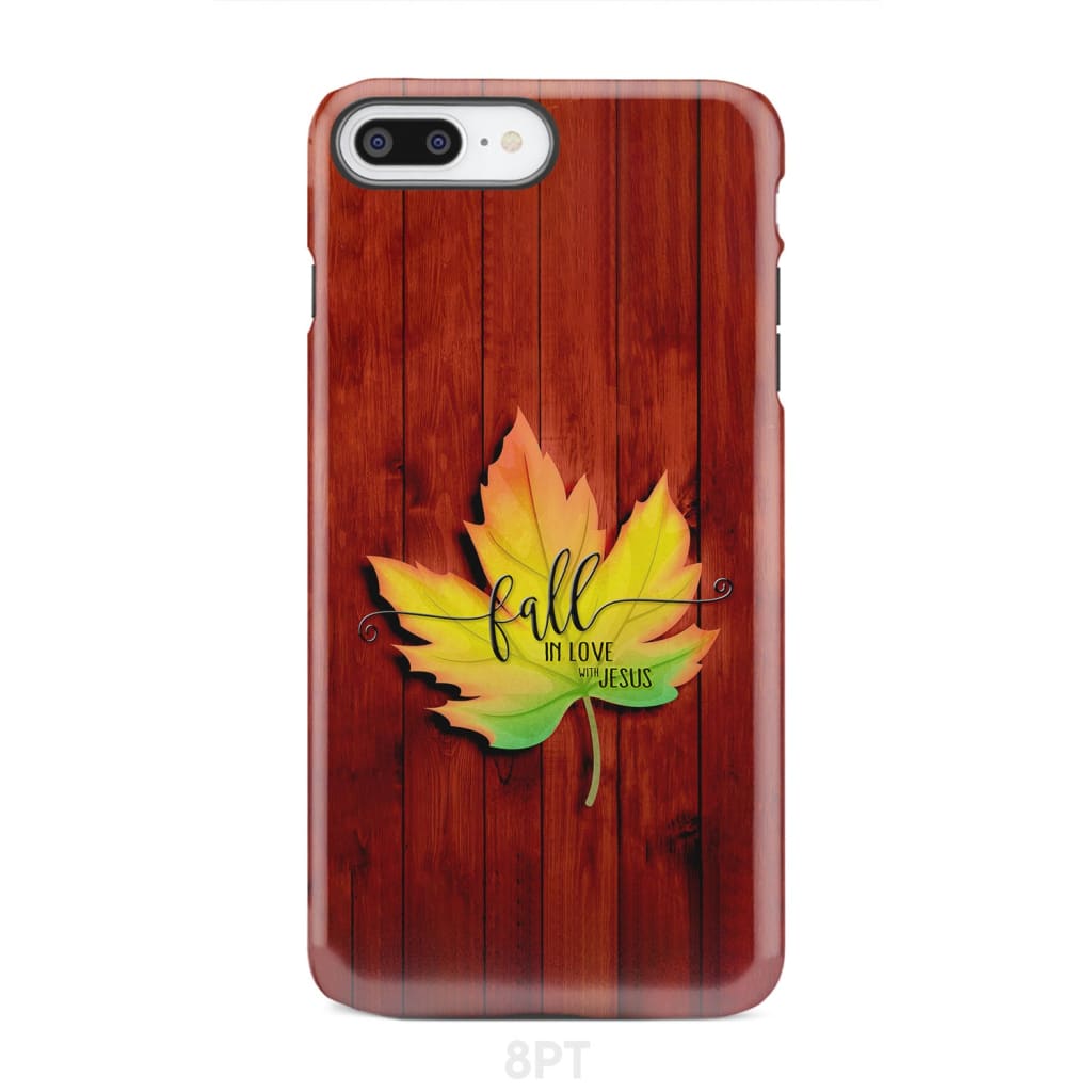 Fall in Love With Jesus Phone Case