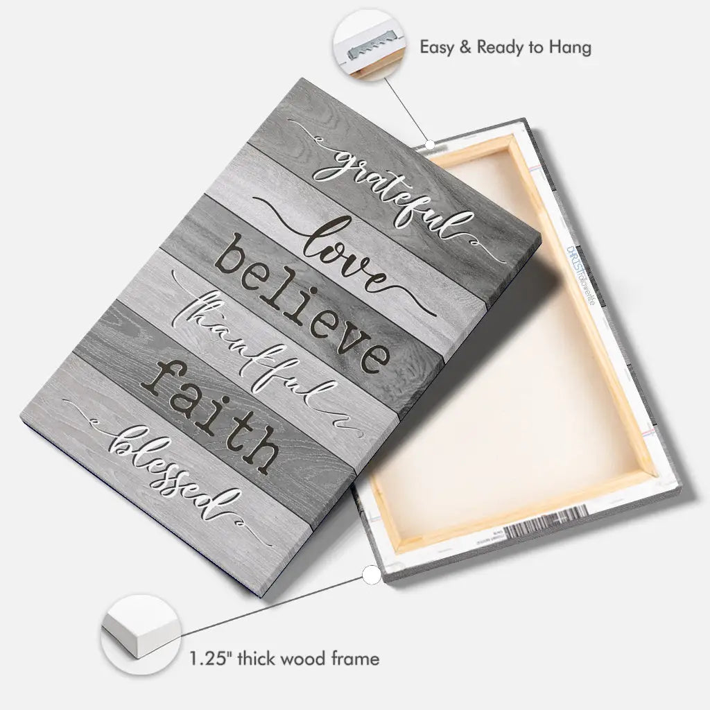 Grateful Love Believe Thankful Faith Blessed – Christian Wall Art Canvas