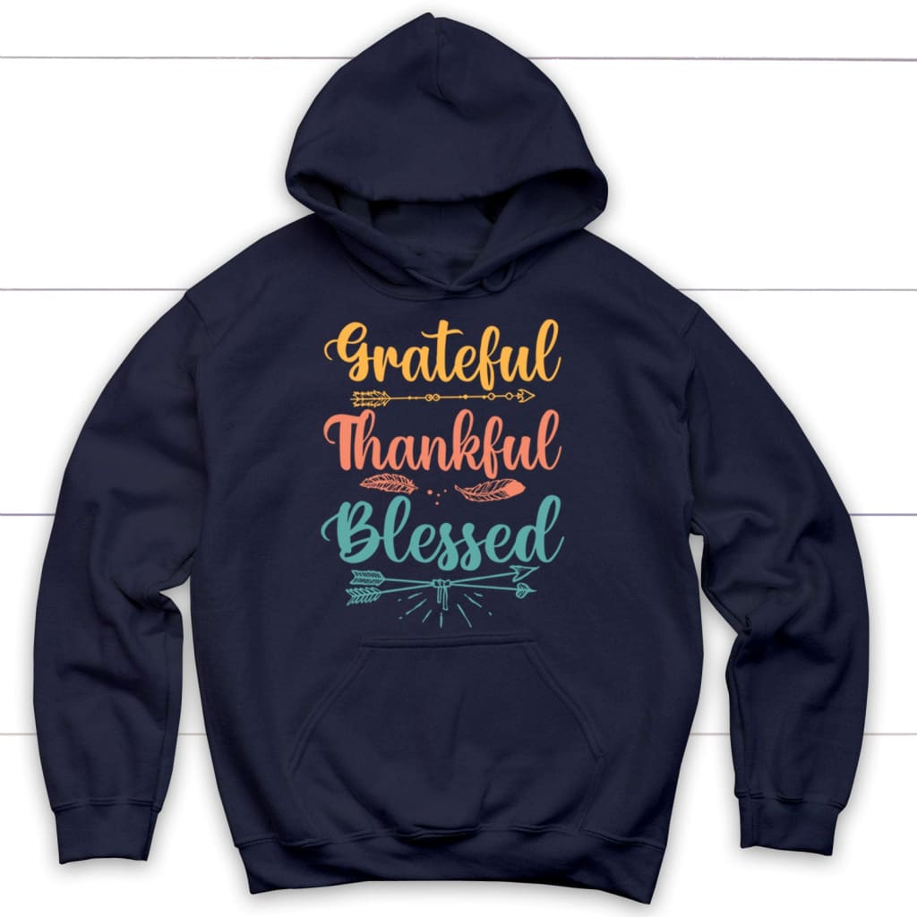 Inspirational 'Grateful Thankful Blessed' Hoodie