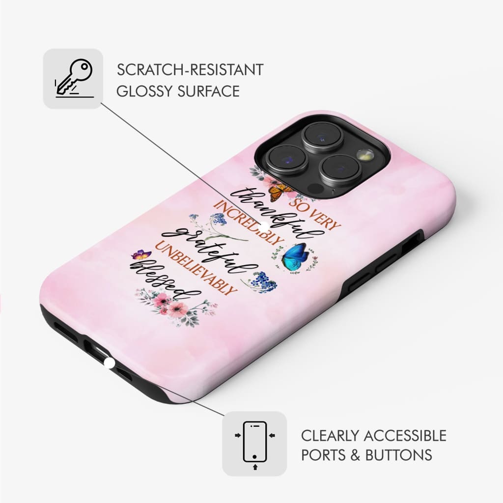 Grateful thankful blessed phone case, Butterfly floral Christian phone cases